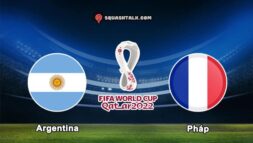 Soi kèo Argentina vs Pháp, 22h00 – 18/12/2022 [World Cup 2022]