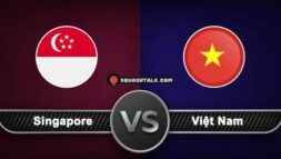Soi kèo Singapore vs Việt Nam, 19h30 – 30/12/2022 [AFF Cup]